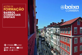 @Baixa Coimbra promove novas formações gratuitas para comerciantes em setembro