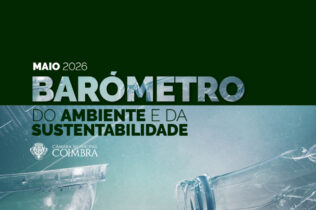 Barómetro do Ambiente e Sustentabilidade destaca intervenções em maio